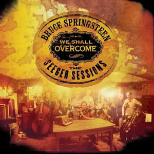 We Shall Overcome: The Pete Seeger Sessions
