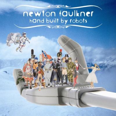 Hand Built by Robots de Newton Faulkner